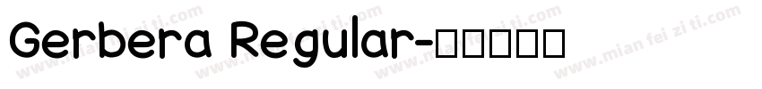 Gerbera Regular字体转换